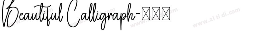 Beautiful Calligraph字体转换 Beautiful Calligraph字体转换